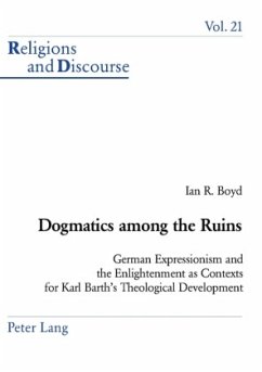 Dogmatics among the Ruins - Boyd, Ian