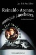 REINALDO ARENAS, AUNQUE ANOCHEZCA.... - Bild 1