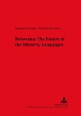 Botswana: The Future of the Minority Languages