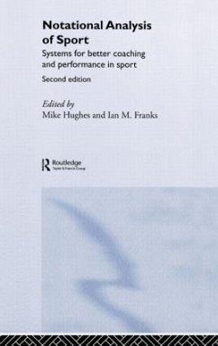 Notational Analysis of Sport - Hughes, Mike / Franks, Ian (eds.)