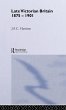 Late Victorian Britain 1875-1901 - Bild 1