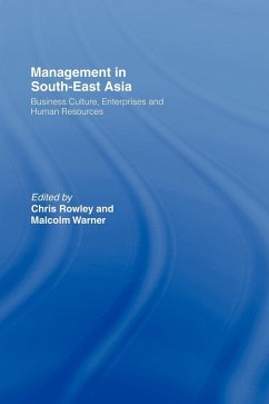 Management in South-East Asia - Rowley, Chris / Warner, Malcolm (eds.)