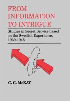 From Information to Intrigue - McKay, C G