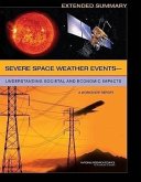 Severe Space Weather Events?understanding Societal and Economic Impacts