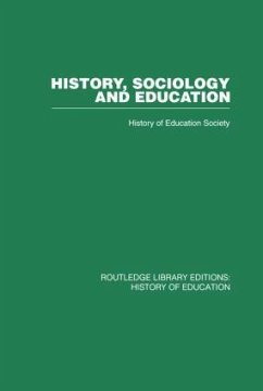 History, Sociology and Education - History Of Education Society