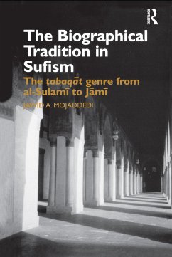 The Biographical Tradition in Sufism - Mojaddedi, Jawid A