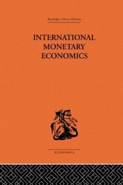 International Monetary Economics - Machlup, Fritz