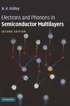 Electrons and Phonons in Semiconductor Multilayers - Tbd