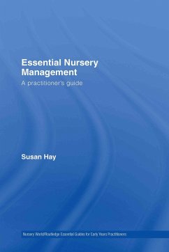 Essential Nursery Management - Hay, Susan