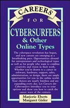 Careers for Cybersurfers & Other Online Types