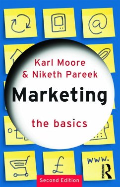 Marketing: The Basics - Moore, Karl; Pareek, Niketh