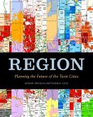 Region: Planning the Future of the Twin Cities