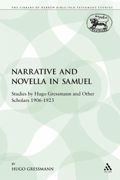 Narrative and Novella in Samuel - Gressmann, Hugo Narrative and Novella in Samuel - Gressmann, Hugo