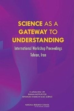 Science as a Gateway to Understanding - National Research Council; Policy And Global Affairs; Development Security and Cooperation; Office for Central Europe and Eurasia
