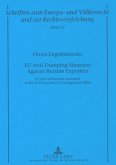 EU Anti-Dumping Measures Against Russian Exporters EU Anti-Dumping Measures Against Russian Exporters
