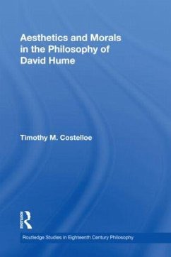 Aesthetics and Morals in the Philosophy of David Hume - Costelloe, Timothy M
