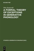 A Formal Theory of Exceptions in Generative Phonology