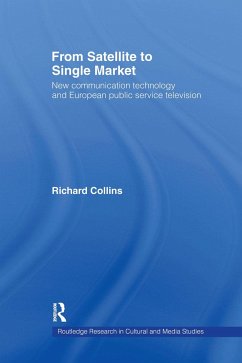 From Satellite to Single Market - Collins, Richard