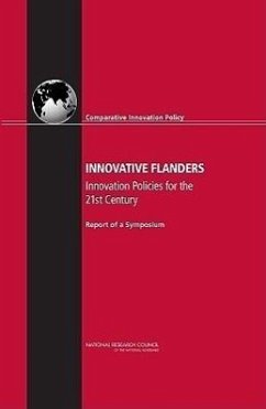 Innovative Flanders - National Research Council; Policy And Global Affairs; Board on Science Technology and Economic Policy; Committee on Comparative Innovation Policy Best Practice for the 21st Century