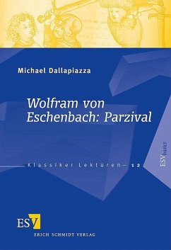 Wolfram von Eschenbach: Parzival - Dallapiazza, Michael