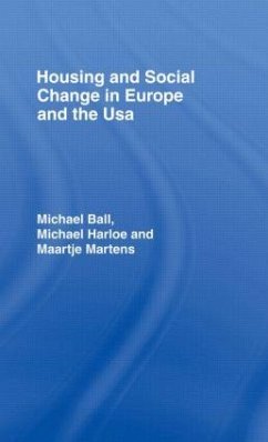 Housing & Soc Change Eur/Usa - Michael, Ball
