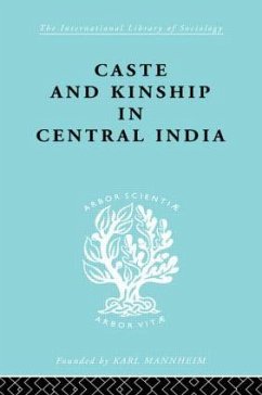 Caste and Kinship in Central India - Mayer, Adrian C