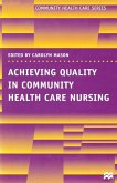 Achieving Quality in Community Care Nursing Achieving Quality in Community Care Nursing