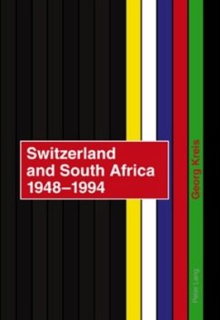 Switzerland and South Africa 1948-1994 - Kreis, Georg