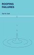 Roofing Failures - Bild 1