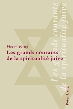Les grands courants de la spiritualité juive - Krief, Hervé