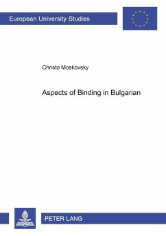 Aspects of Binding in Bulgarian - Moskovsky, Christo