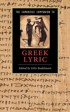 The Cambridge Companion to Greek Lyric