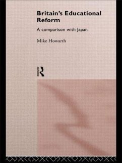 Britain's Educational Reform - Howarth, Mike
