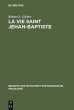La vie Saint Jehan-Baptiste - Bild 1
