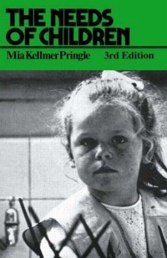 The Needs of Children - Pringle, M K