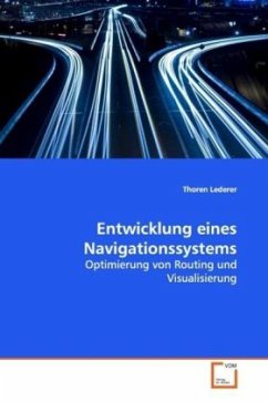 Entwicklung eines Navigationssystems - Lederer, Thoren