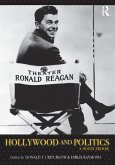 Hollywood and Politics Hollywood and Politics