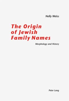 The Origin of Jewish Family Names - Weiss-Füglister, Nelly