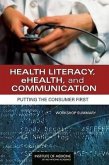 Health Literacy, Ehealth, and Communication