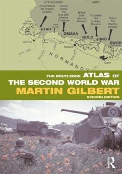 The Routledge Atlas of the Second World War - Gilbert, Martin