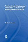 Modernist Aesthetics and Consumer Culture in the Writings of Oscar Wilde