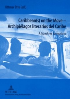 Caribbean(s) on the Move - - Archipiélagos literarios del Caribe