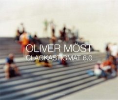 Clackastigmat 6.0 - Möst, Oliver