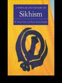 A Popular Dictionary of Sikhism - Cole, W Owen; Sambhi, Piara Singh