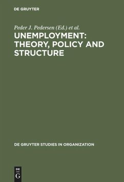 Unemployment: Theory, Policy and Structure