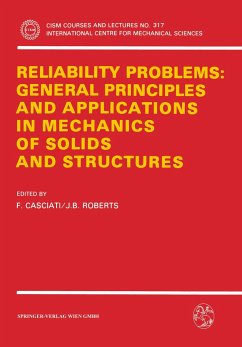 Reliability Problems: General Principles and Applications in Mechanics of Solids and Structures