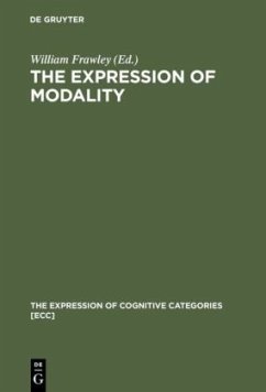 The Expression of Modality - Eschenroeder, Erin / Mills, Sarah / Nguyen, Thao