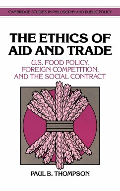 The Ethics of Aid and Trade - Thompson, Paul B.