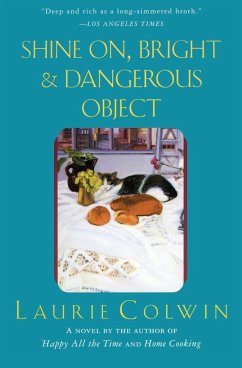 Shine On, Bright and Dangerous Object - Colwin, Laurie