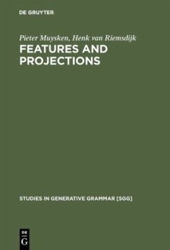 Features and Projections - Muysken, Pieter;Riemsdijk, Henk van